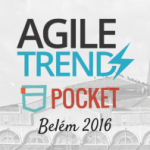 Agile Trends Pocket Belém 2016